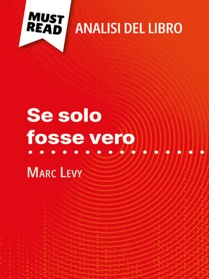 cover image of Se solo fosse vero di Marc Levy (Analisi del libro)